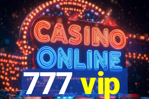 777 vip